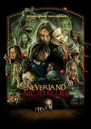  :    (2025) Peter Pan's Neverland Nightmare